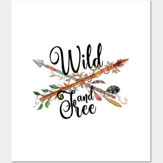 Wild and Free design Boho Style with Feather Wall Art by merchlovers